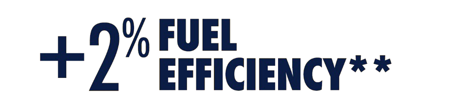 +2% Fuel Efficiency**